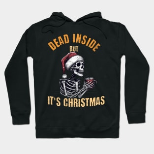 Dead Inside But Its Christmas Hoodie